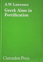 Greek Aims in Fortification 0198148240 Book Cover