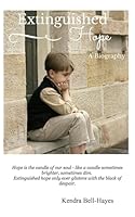 Extinguished Hope 132050633X Book Cover