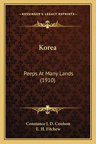 Korea: Peeps At Many Lands (1910)