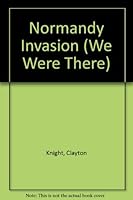Normandy Invasion 0561001758 Book Cover