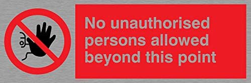 Viking Signs PA30-A6P-V "No Unauthorised Persons Allowed Beyond This Point" Sign, Vinyl, 150 mm H x 100 mm W
