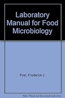 Laboratory Manual for Food Microbiology 0898631270 Book Cover