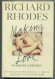 Making Love: An Erotic Odyssey