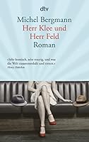 Herr Klee und Herr Feld 3423143592 Book Cover