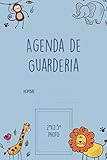 Agenda de Guarderia nombre:: El cuaderno de bitácora del bebé para facilitar la comunicación con la niñera, la guardería, el jardín de infantes u otros cuidadores I 60 días para rellenar