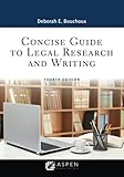 Concise Guide to Legal Research and Writing (Aspen Paralegal Series)