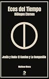 budiarto  Jesús y Buda: El Camino y La Compasión