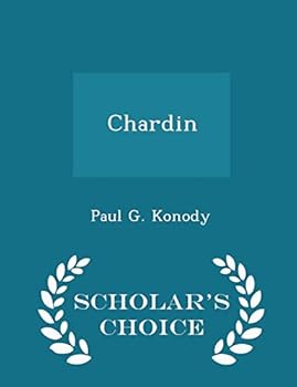 Paperback Chardin - Scholar's Choice Edition Book
