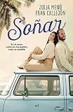  Soñar: En el amor, como en los sueños, todo es posible (4You2)