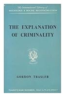 The Explanation of Criminality B0000CL9YW Book Cover