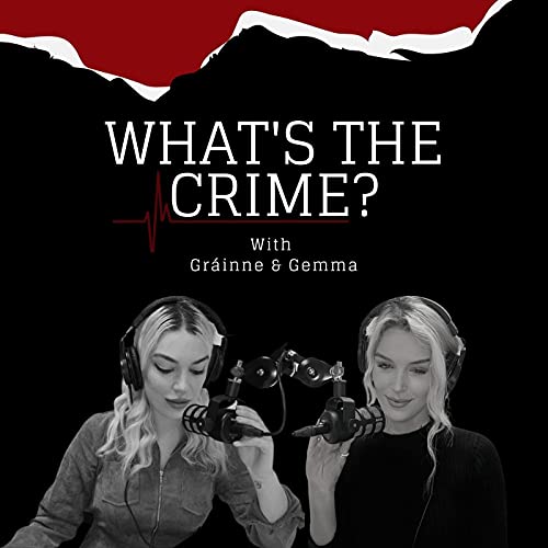 What&rsquo;s the Crime? cover art