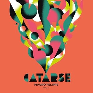 Catarse Audiolivro Por Mauro Felippe capa
