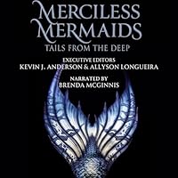 Merciless Mermaids