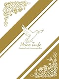 Meine Taufe Gästebuch und Erinnerungsalbum: Ein Album für Fotos Wünsche und Erinnerungen zur Taufe | personalisiertes Taufbuch für Mädchen , Jungen | ... für Täufling | Taufgeschenk für Patenkind
