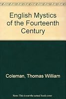 English Mystics of the Fourteenth Century 083714213X Book Cover