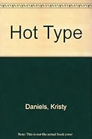 Hot Type/cold Type 0449131882 Book Cover