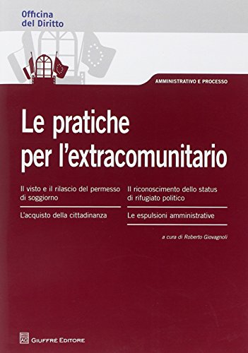Le pratiche per l'extracomunitario Le pratiche per l'extracomunitario