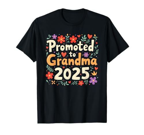 Funny Promoted to Grandma Est 2025 Floral New Grandma para mujer Camiseta