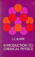 Introduction to Chemical Physics 0486625621 Book Cover