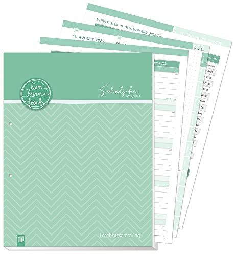Mein Lehrerplaner A4+, Loseblattsammlung – Lehrerkalender für das Schuljahr 2022/2023 – Schulplaner für Lehrerinnen & Lehrer: inkl. 8 Stickerbogen und 24 perforierten Seiten (live – love – teach)