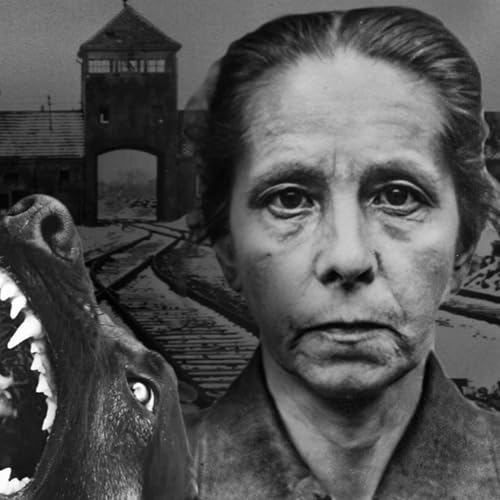 #49 Johanna Bormann: Die grausame Frau mit den Hunden sorgte in Auschwitz f&uuml;r Angst und Schrecken