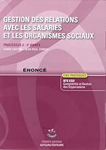 Download Gestion des relations avec les salariés et les organismes sociaux énoncé - Processus 2 - 2è année (Pochette) PDF