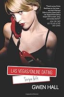 Las Vegas/Online Dating: (Swipe Left) 153307142X Book Cover