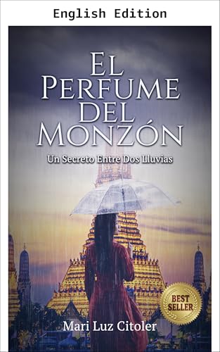 THE PERFUME OF THE MONSOON (English Edition)
