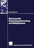 kelleners bmw e39  Risikoneutrale Unternehmensbewertung und Multiplikatoren by AndrÃ© Kelleners (2004-01-01)