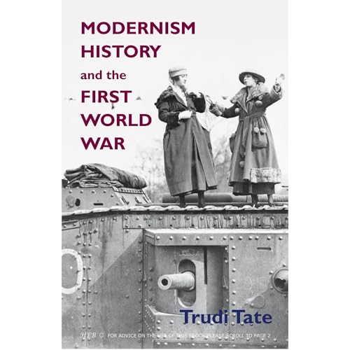 Modernism, History and the First World War by Trudi Tate episode artwork