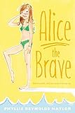 Alice the Brave
