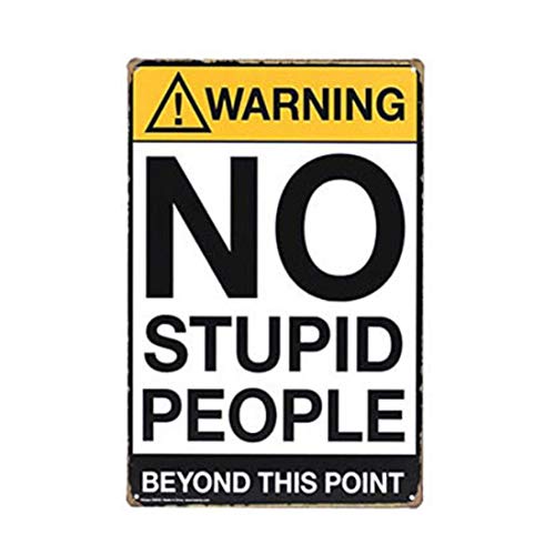 Image of Zesta Bathroom Decor Items Washroom Decor Tin Sign | Aesthetic Posters Wall Poster for Bedroom | Magnetic Cafe Decoration Items / Restaurant Decorations Items | Quirky Home Decor Bar Accent - No stupid people