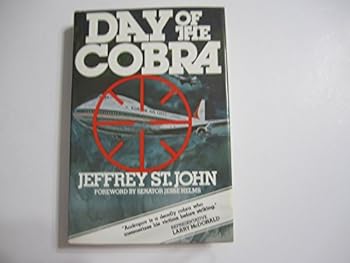 Hardcover Day of the cobra: The true story of KAL flight 007 Book