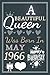 Produktbild A Beautiful queen was born in mai 1966 happy birthday: Notebook | birthday gift ideas for her 55th | birthday gift ideas for husband | birthday card ... | Aunt grandma friend female fiance