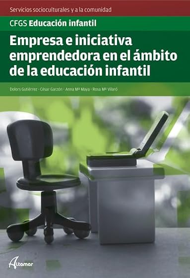 Empresa e iniciativa emprendedora en el ámbito de la educación infantil