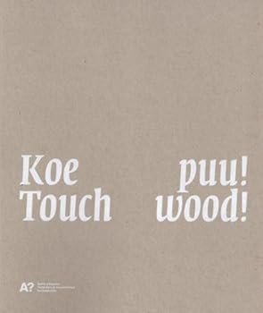 Touch Wood (English and Finnish Edition)
