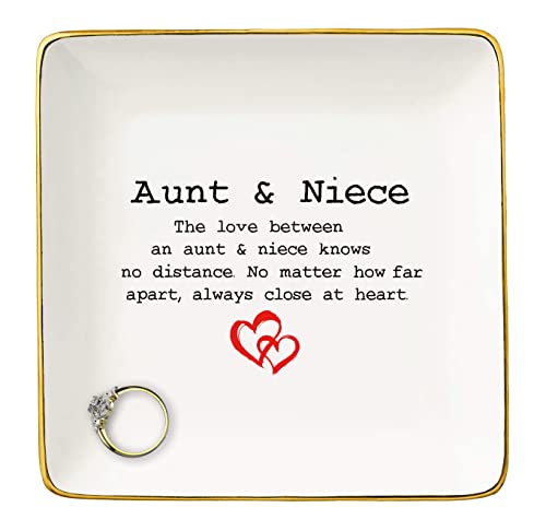 Jewelry Holder Gift for Aunt or Niecethe Love Between Aunt and Niece Knows No Distance Ring Dish Gift for Aunt or Niece Wedding Anniversary Birthday Mothers Day Christmas Gift for Niece from