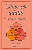 Cómo ser adulto 6070769155 Book Cover