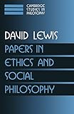 Papers in Ethics Social Philosophy (Cambridge Studies in Philosophy)