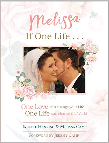 Melissa, If One Life Melissa, If One Life