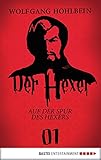  Der Hexer 01: Auf der Spur des Hexers. Roman