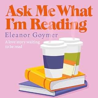 Ask Me What I&rsquo;m Reading cover art