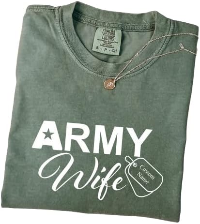 Customizable Army Wife Trendy Shirt, Gift for Soldier Wife, Personalized Shirt with Army Personnel Name, D303