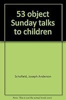 53 object Sunday talks to children B0007ES8XK Book Cover