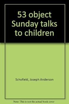 53 object Sunday talks to children