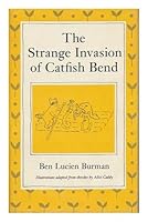 The Strange Invasion of Catfish Bend 0814908284 Book Cover