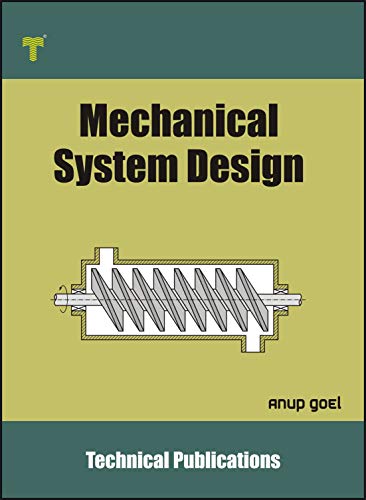 Mechanical System Design: Applications of Fundamentals (English Edition)