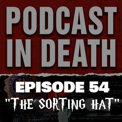 The Podcast in Death Sorting Hat Podcast Por  arte de portada