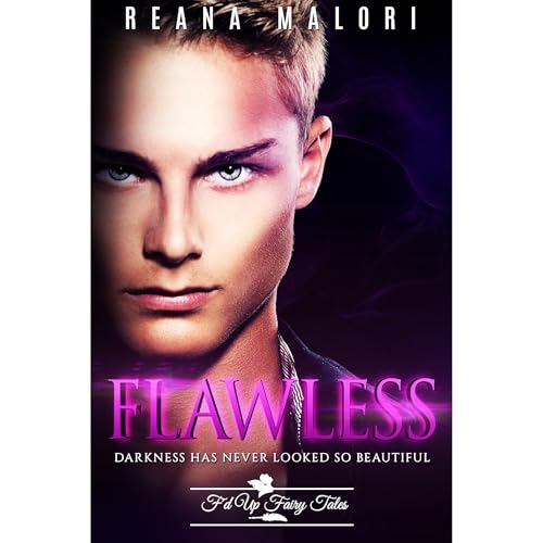 Flawless by Reana Malori, F'd Up Fairy Tales episode artwork