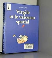 virgile et le vaisseau spatial 2211015883 Book Cover